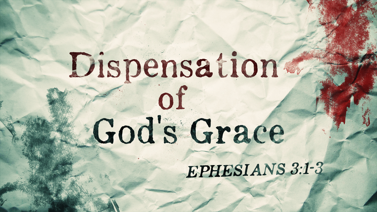Ephesians 3:1-3